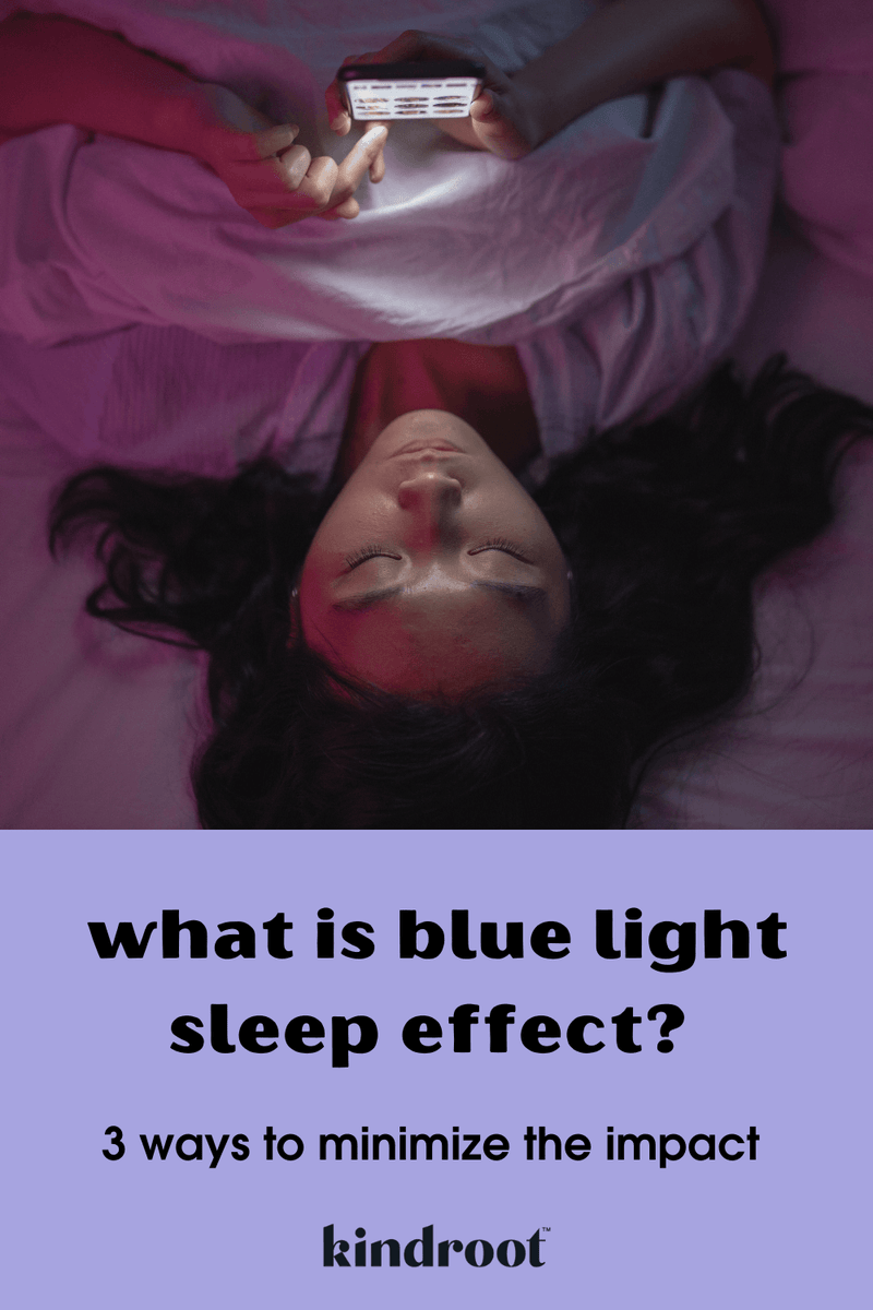 Woman on the phone at night. What is blue light sleep effect | kindroot